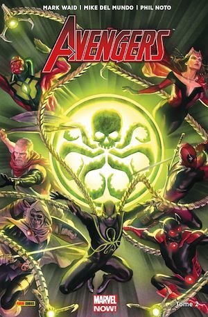 Couverture ebook de Avengers (2017) T02, de Mark Waid, Mike Del Mundo, Phil Noto