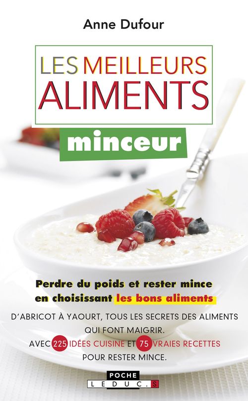 ebook cover of Les meilleurs aliments minceur, by Anne Dufour