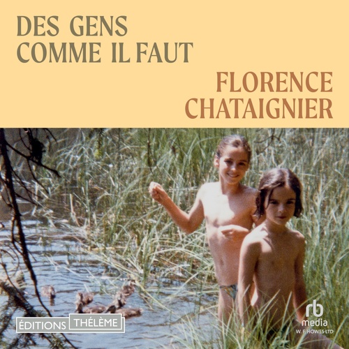 Couverture audiobook de Des gens comme il faut, de Florence Chataigner