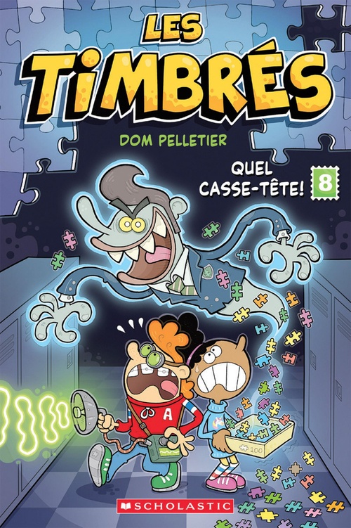 ebook cover of Les timbrés : N  8 - Quel casse-tête!, by Dom Pelletier