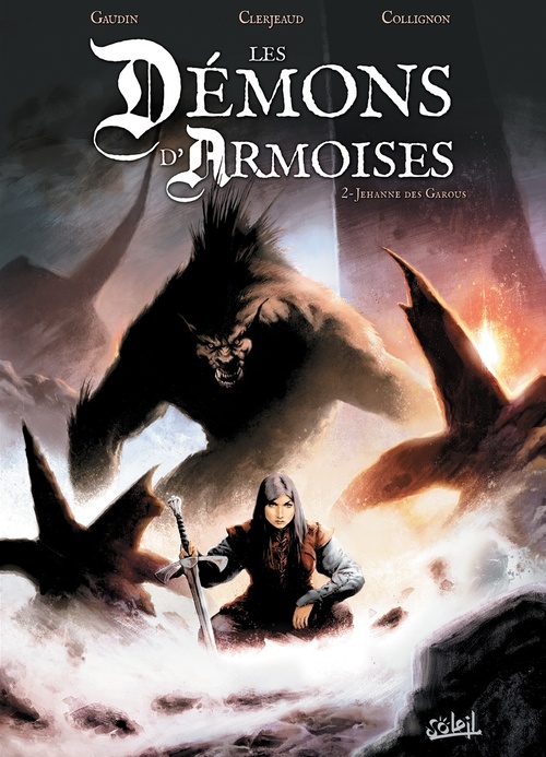 Couverture ebook de Les Démons d'Armoise T02 - Jehanne des Garous, de Jean-Charles Gaudin