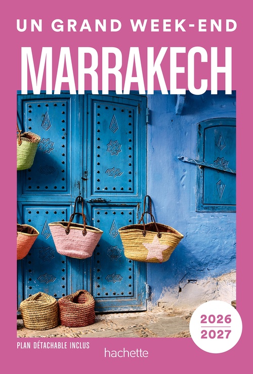 Couverture ebook de Marrakech 2026-2027 Guide Un Grand Week-end, de Collectif