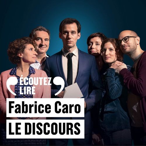 Couverture audiobook de Le discours, de Fabrice Caro