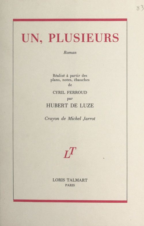 Couverture ebook de Un, plusieurs, de Cyril Ferroud, Hubert De Luze