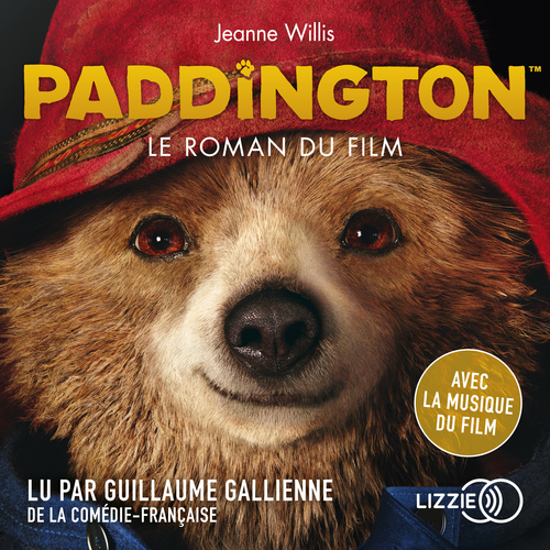 Couverture audiobook de Paddington, le roman du film - Tome 1, de Jeanne Willis