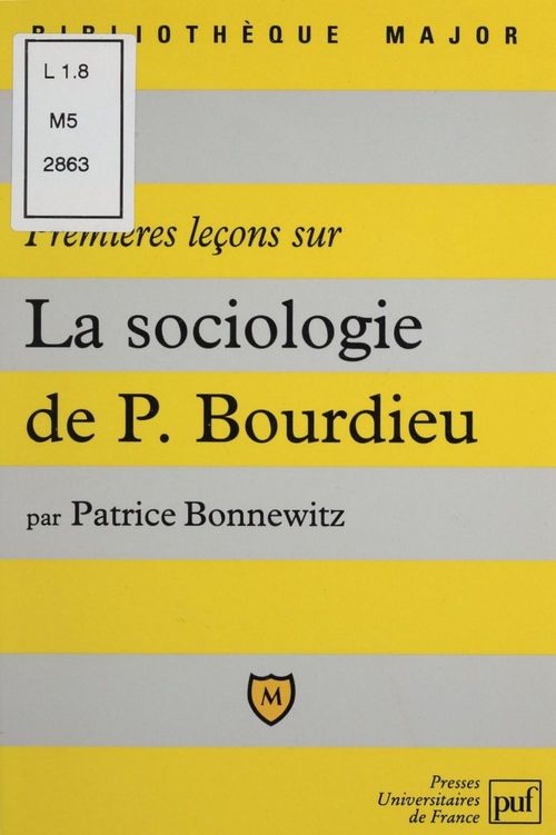 ebook cover of Premières leçons sur la sociologie de Bourdieu, by Patrice Bonnewitz