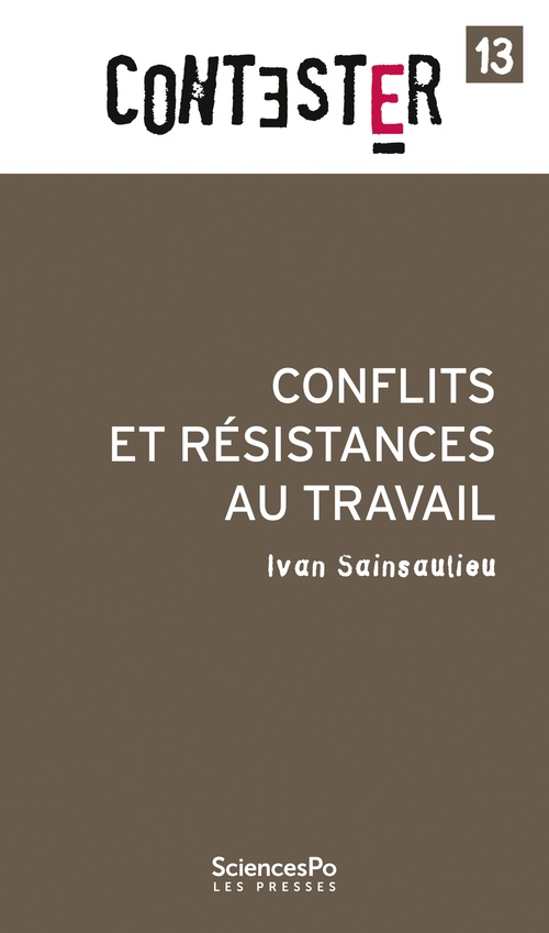 Couverture ebook de Conflits et résistances au travail, de Ivan Sainsaulieu