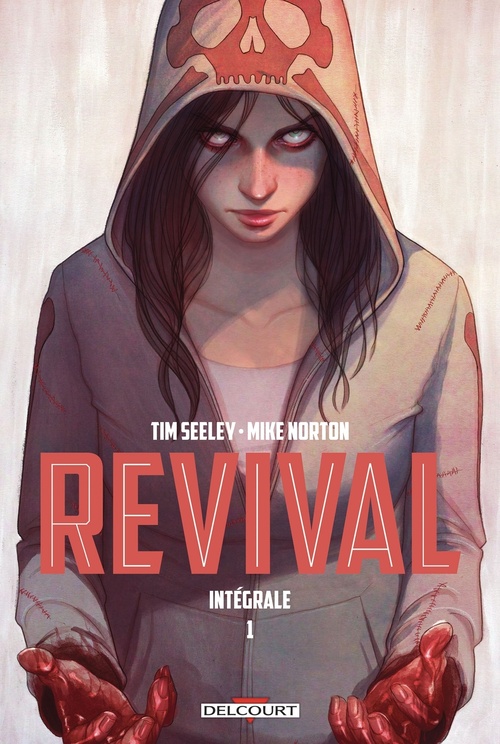 Couverture ebook de Revival - Intégrale T01, de Tim Seeley