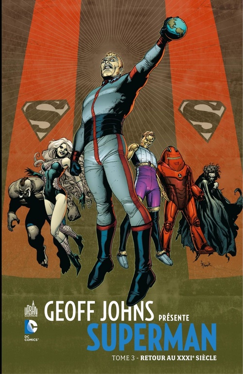 ebook cover of Geoff Johns présente Superman - Tome 3 - Retour au XXXIe siècle, by Gary Frank, Geoff Johns
