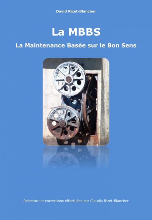 ebook cover of LA MBBS - LA MAINTENANCE BASEE SUR LE BON SENS, by David Rizet-Blancher