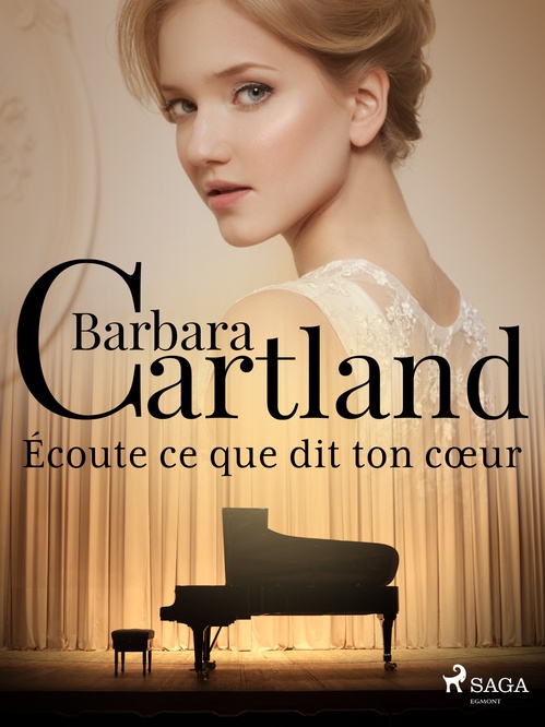 ebook cover of Écoute ce que dit ton coeur, by Barbara Cartland