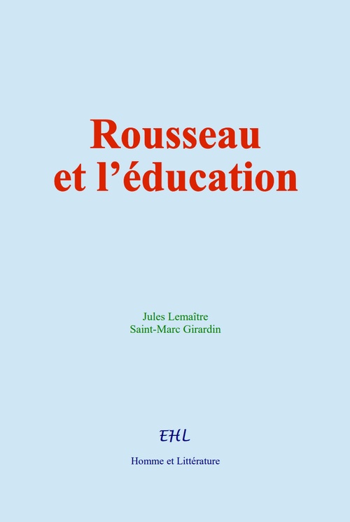 ebook cover of Rousseau et l´éducation, by Jules Lemaître, Saint-Marc Girardin