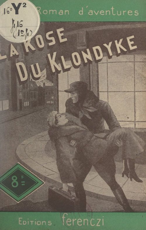 ebook cover of La rose du Klondyke, by Erik-J. Certon