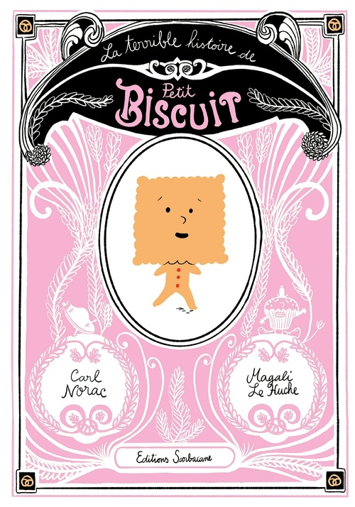 ebook cover of La terrible histoire de Petit Biscuit, by Carl Norac, Magali Le Huche