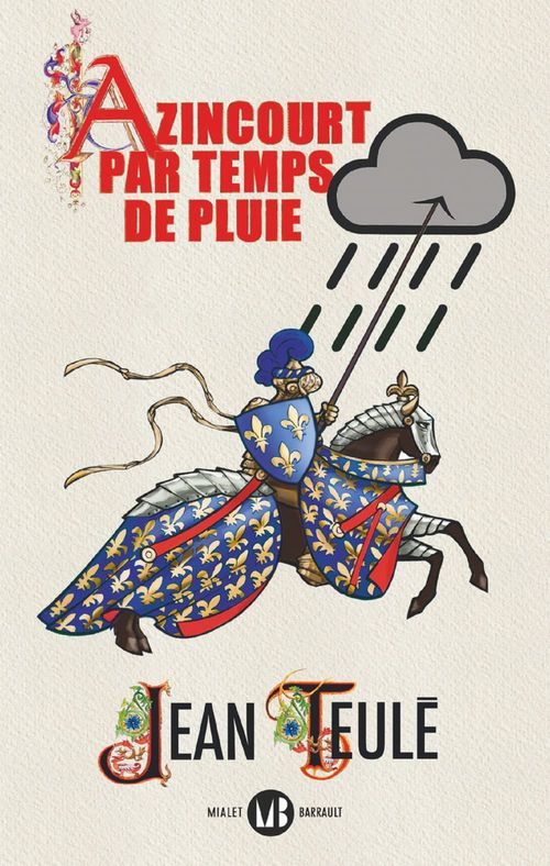 Couverture ebook de Azincourt par temps de pluie, de Jean Teulé