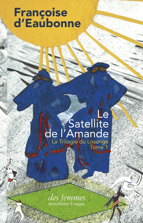 Couverture ebook de Le Satellite de l´Amande, de Françoise d' Eaubonne