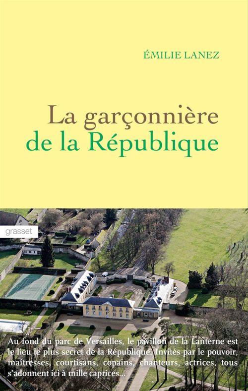 ebook cover of La garçonnière de la République, by Emilie Lanez