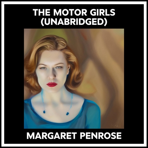 Couverture audiobook de The Motor Girls (Unabridged), de Margaret Penrose
