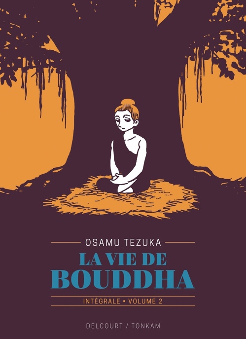 ebook cover of La Vie de Bouddha - Édition prestige T02, by Osamu Tezuka