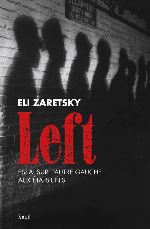 ebook cover of Left. Essai sur l'autre gauche aux Etats-Unis, by Eli Zaretsky