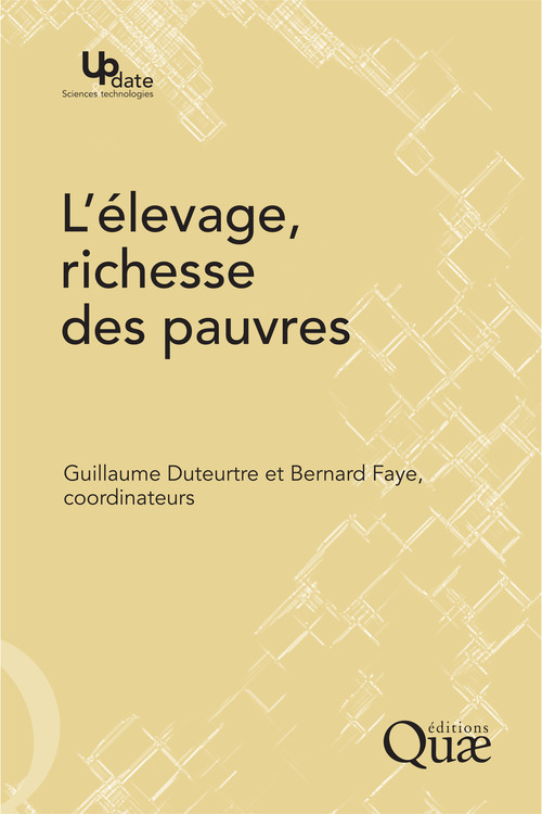 ebook cover of L'élevage, richesse des pauvres, by Guillaume Duteurtre, Bernard Faye