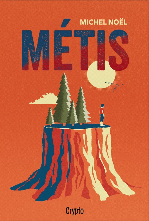 ebook cover of Métis, by Noel Michel