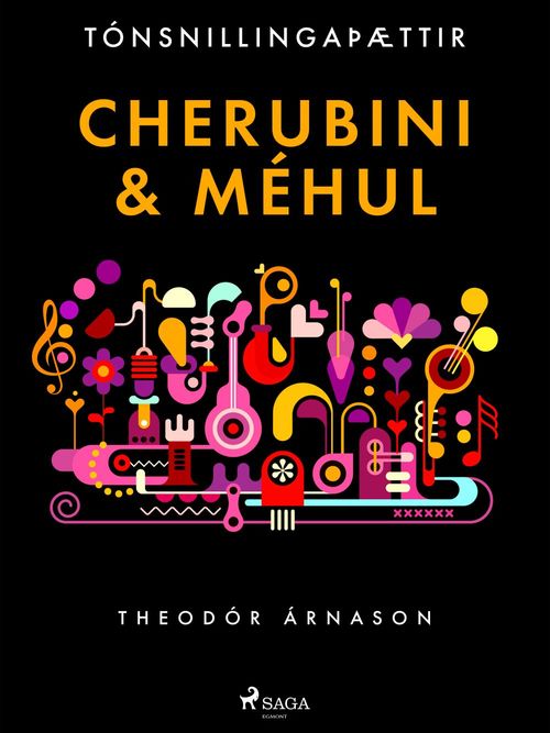 ebook cover of Tónsnillingaþættir: Cherubini & Méhul, by Theodor Arnason