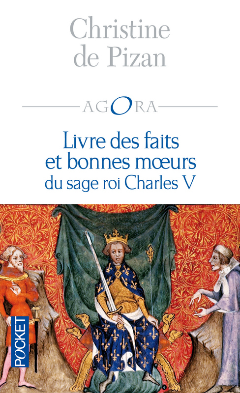 Couverture ebook de Livre des faits et bonnes moeurs du sage roi Charles V, de Christine de Pizan
