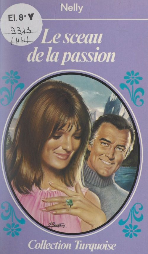 Couverture ebook de Le sceau de la passion, de Nelly