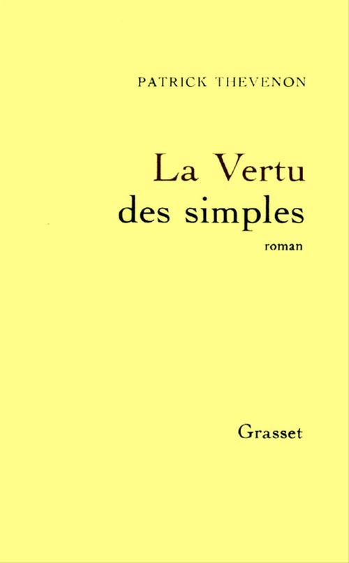 Couverture ebook de La vertu des simples, de Patrick Thevenon