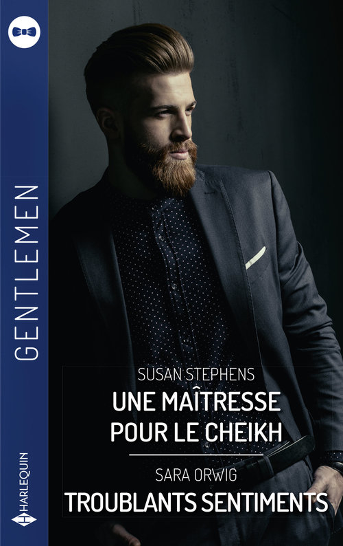 ebook cover of Une maîtresse pour le cheikh-Troublants sentiments, by Sara Orwig, Susan Stephens