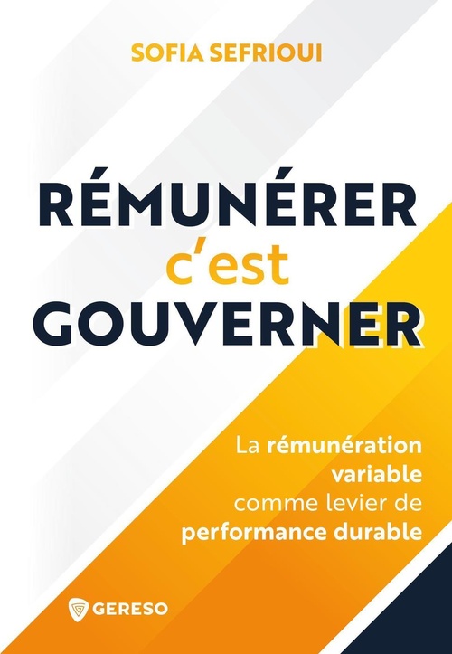 Couverture ebook de Rémunérer c'est gouverner, de Sofia Sefrioui