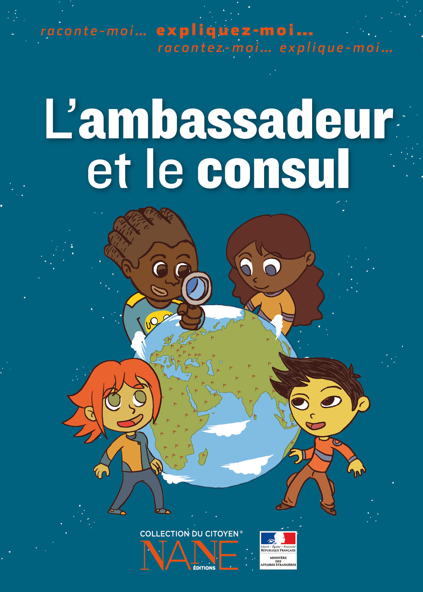 ebook cover of Expliquez-moi l'Ambassadeur et le consul, by Collectif, Ministère De L'Europe Et Des Affaires Et