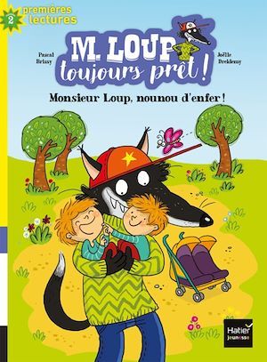 Couverture ebook de M. Loup toujours prêt - Nounou d'enfer CP/CE1 6/7 ans, de Pascal Brissy