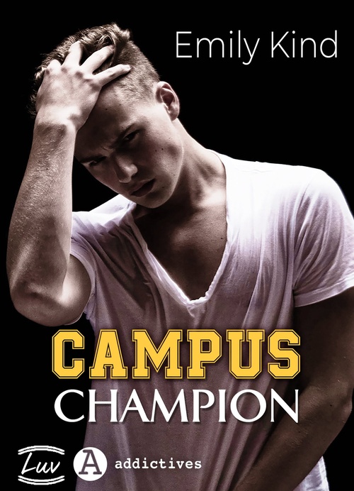 Couverture ebook de Campus Champion, de Emily Kind