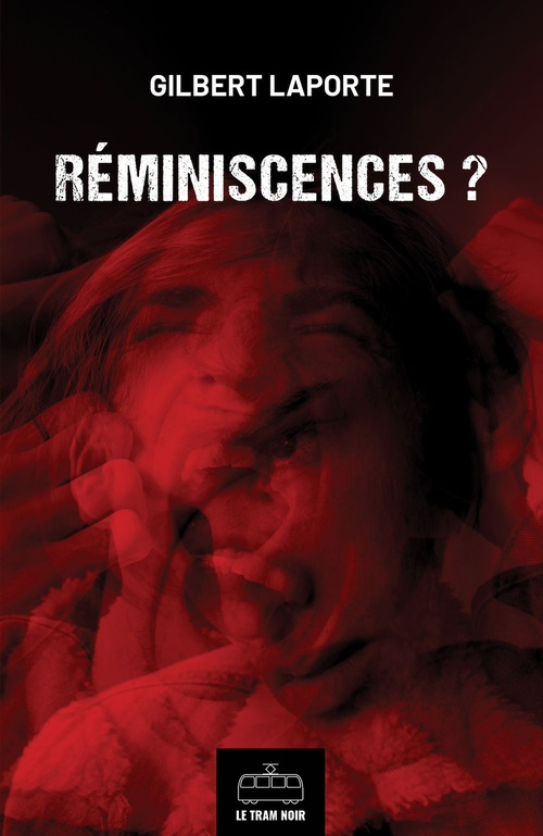ebook cover of Réminiscences ?, by Gilbert Laporte