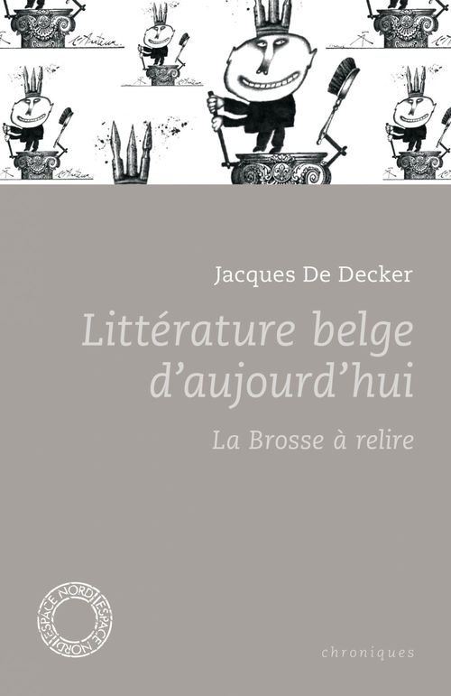 Couverture ebook de Littérature belge d´aujourd´hui, de Jacques De decker