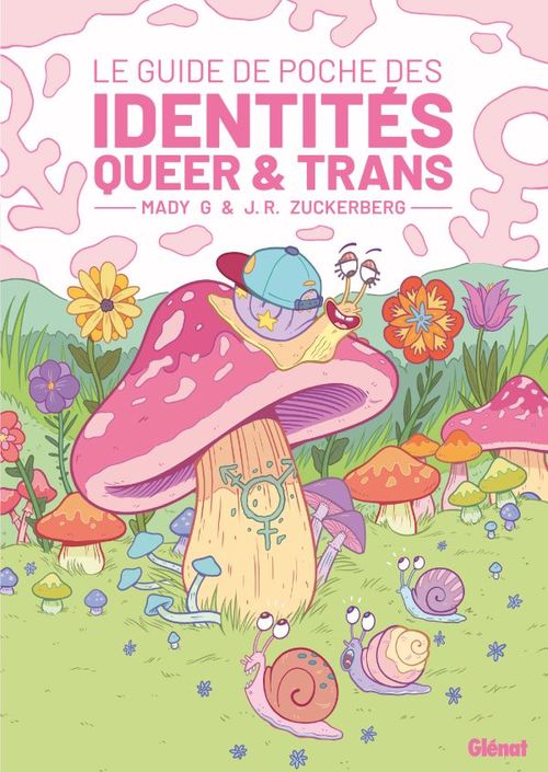 Couverture ebook de Le guide de poche des identités Queer et trans, de Mady  G, J.R. Zuckerberg