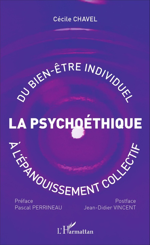 Couverture ebook de Psychoéthique : du bien-être individuel à l'épanouissement collectif, de Cécile Chavel