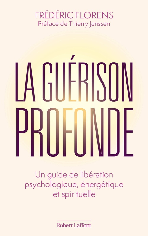 ebook cover of La Guérison profonde, by Frédéric Florens