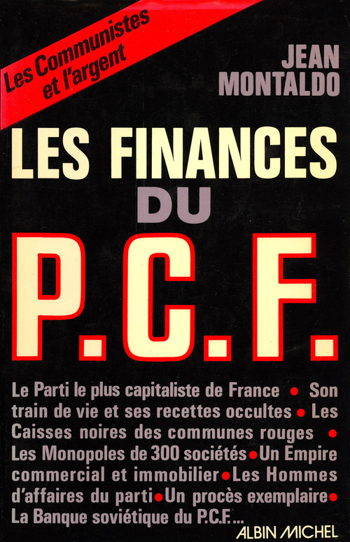 Couverture ebook de Les Finances du Parti Communiste Français, de Jean Montaldo