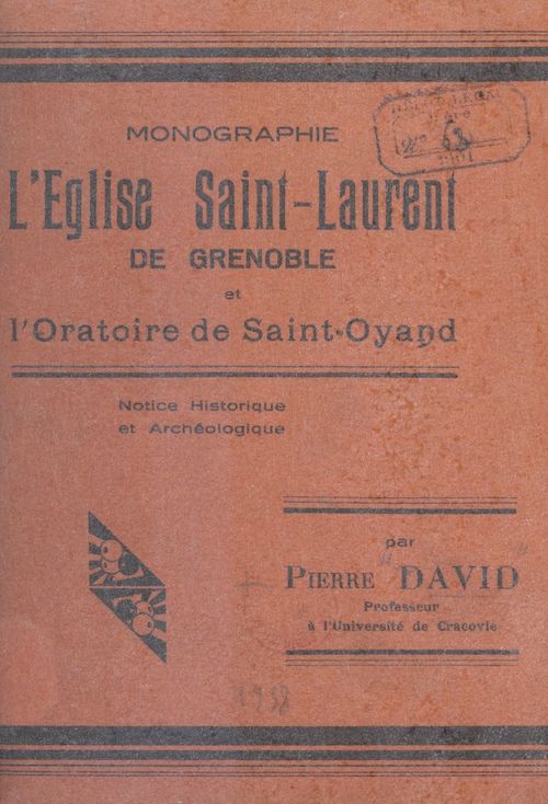 ebook cover of L'église Saint-Laurent de Grenoble et l'oratoire de Saint-Oyand, by Pierre David