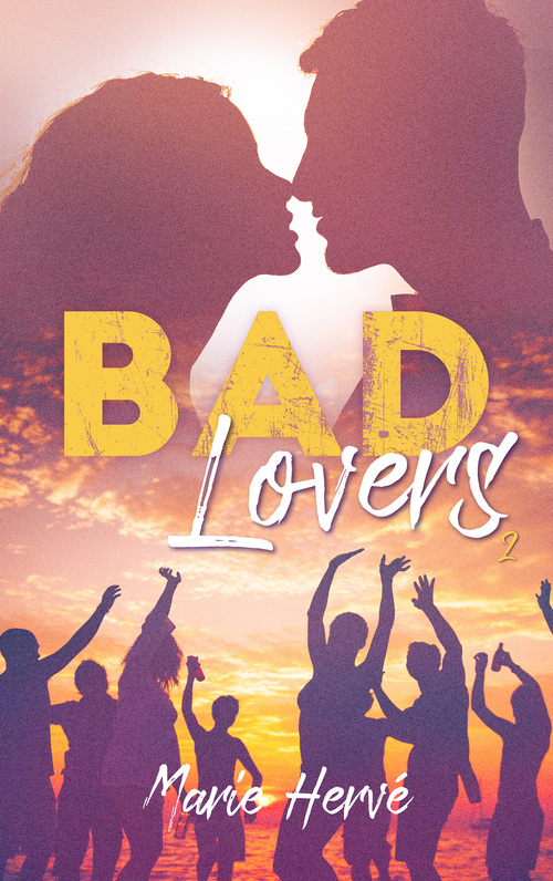 ebook cover of Bad lovers - tome 2, by Marie Hervé