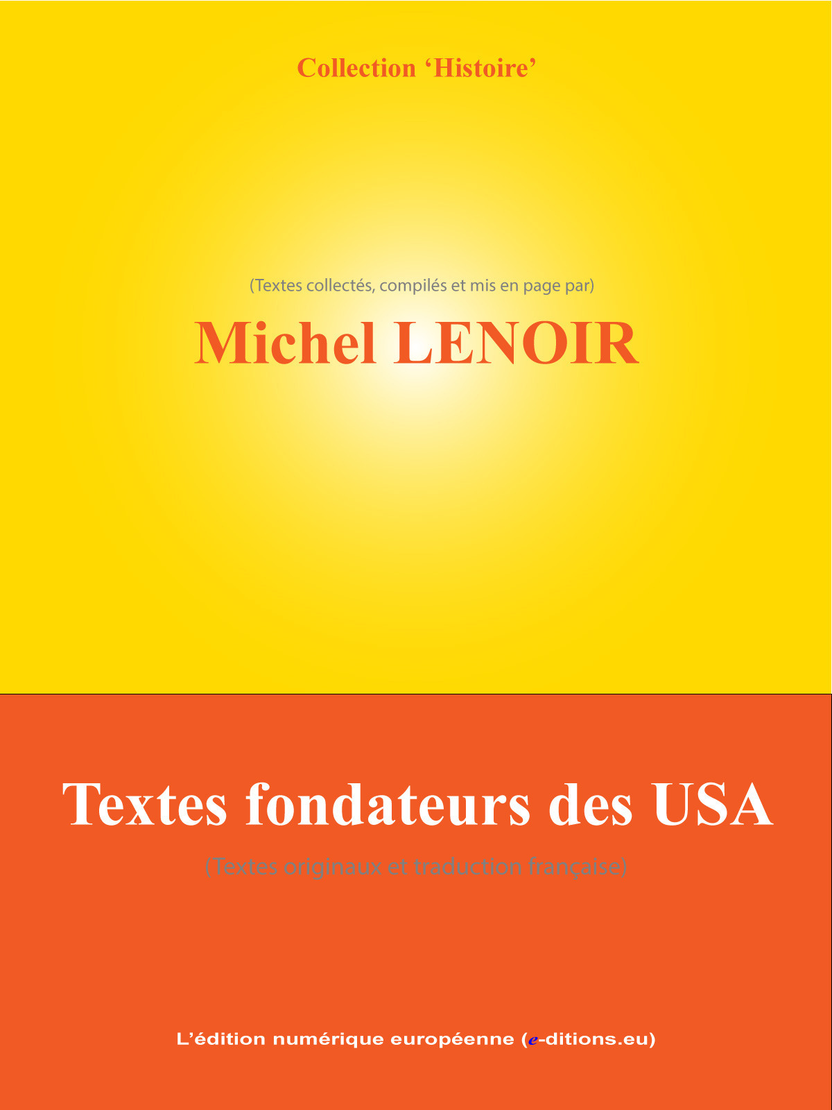 Couverture ebook de Textes fondateurs des USA, de Michel Lenoir
