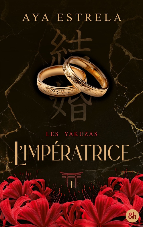 Couverture ebook de L'impératrice - Les Yakuzas T1, de Aya Estrela