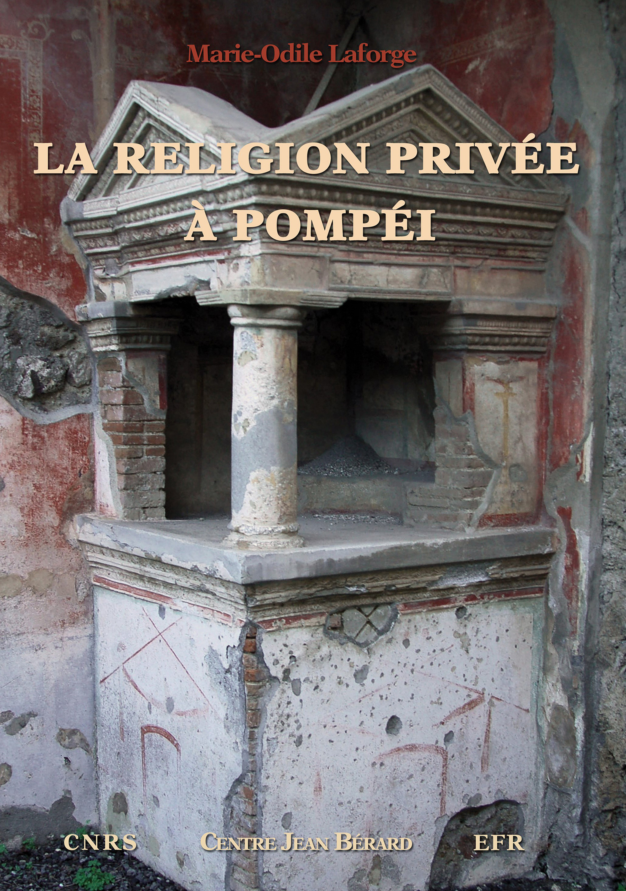 Couverture ebook de La religion privée à Pompéi, de Marie-odile Laforge