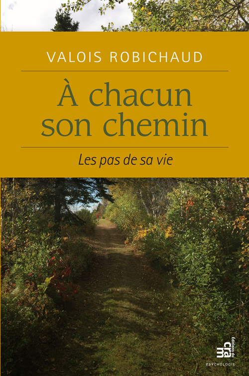 ebook cover of À chacun son chemin, by Valois Robichaud