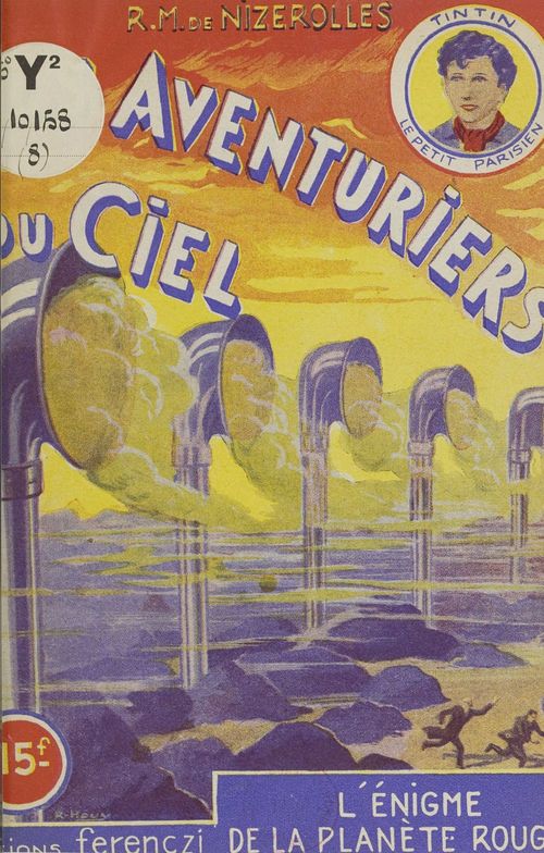 ebook cover of Les aventuriers du ciel (8). L'énigme de la planète rouge, by Rene-Marcel De Nizerolles