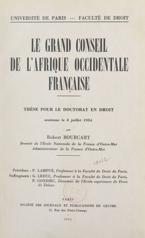 ebook cover of Le grand Conseil de l'Afrique occidentale française, by Robert Bourcart