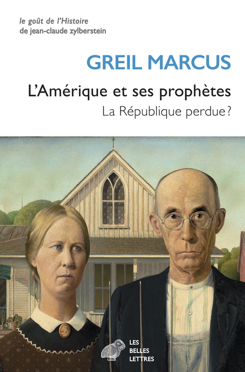 ebook cover of L'Amérique et ses prophètes, by Greil Marcus